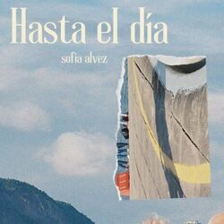 Hasta El Día Chords by Sofía Alvez