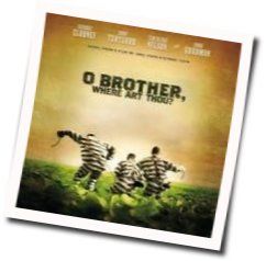 Man Of Constant Sorrow Acoustic Tab by The Soggy Bottom Boys