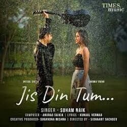 Soham Naik chords for Jis din tum