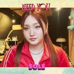 Need You Chords by Sole ( 쏠)