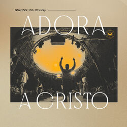 Quiero Adorar A Cristo Chords by Somos Uno Worship