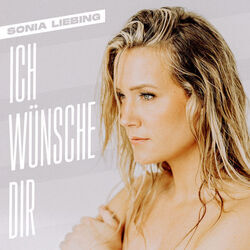 Ich Wünsche Dir Chords by Sonia Liebing