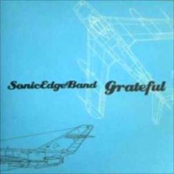 Grateful by Sonic Edge Band