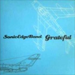 Grateful Chords by Sonic Edge Band