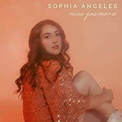 Miss You More Chords by Sophia Angeles