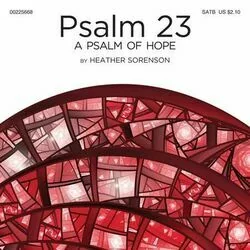 Psalm 23 A Psalm Of Hope Chords by Heather Sorenson