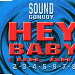 Hey Baby Chords by Sound Convoy