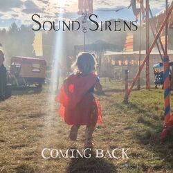 Sound Of The Sirens chords for Coming back