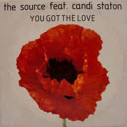You Got The Love by The Source