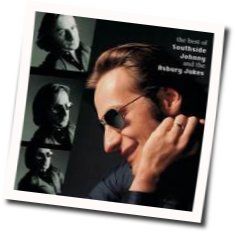 I Don't Want To Go Home Chords by Southside Johnny And The Asbury Jukes