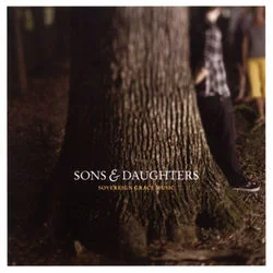The Son Of God Came Down Chords by Sovereign Grace Music