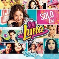 Solo Tu by Soy Luna