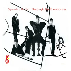 Through The Barricades Bass Tab by Spandau Ballet