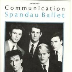Communication Bass tabs by Spandau Ballet