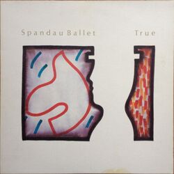 True by Spandau Ballet