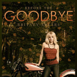 Before The Goodbye Tab by Britney Spears