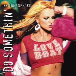 Do Somethin by Britney Spears