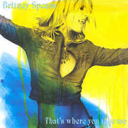 That's Where You Take Me Chords by Britney Spears