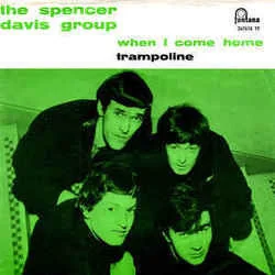 When I Come Home Chords by The Spencer Davis Group