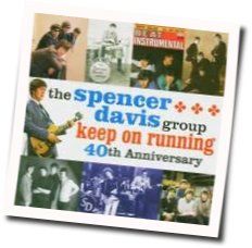 Keep On Running Chords by The Spencer Davis Group