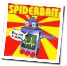Buy Me A Pony Tab by Spiderbait