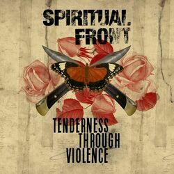 Spiritual Front chords for Tenderness through violence
