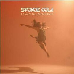 Laman Ng Panaginip by Sponge Cola