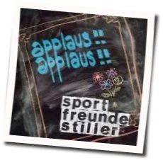 Applaus Applaus Chords by Sportfreunde Stiller