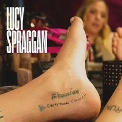 Everything Changes Chords by Lucy Spraggan