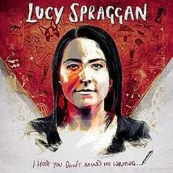 Hush Little Baby Chords by Lucy Spraggan