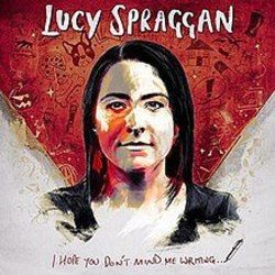 Hush Little Baby Chords by Lucy Spraggan