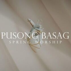Pusong Basag Chords by Spring Worship