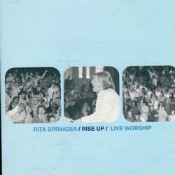 Rise Up by Rita Springer
