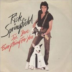 Ive Done Everything For You by Rick Springfield