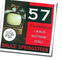 57 Channels And Nothin On Chords by Bruce Springsteen