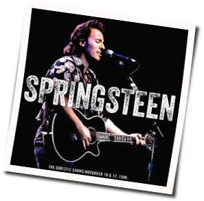 Across The Borderline Chords by Bruce Springsteen