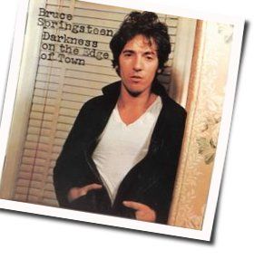 Darkness On The Edge Of Town Tab by Bruce Springsteen