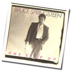 One Step Up Bruce Springsteen Tab