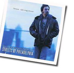 Streets Of Philadelphia  Chords by Bruce Springsteen