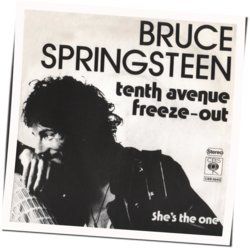 Tenth Avenue Freeze-out Chords by Bruce Springsteen