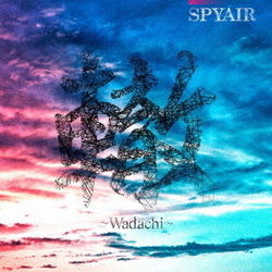 Wadachi Chords by SPYAIR