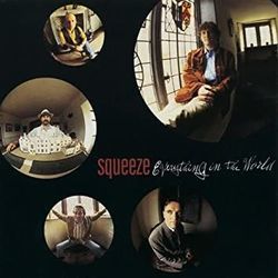 Everything In The World by Squeeze