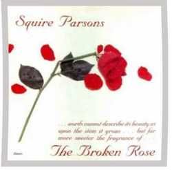 The Broken Rose by Squire Parsons