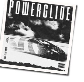 Powerglide Chords by Rae Sremmurd