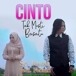 Cinto Tak Musti Basatu Chords by Sri Fayola