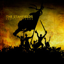 Death And Taxes by The Stanfields