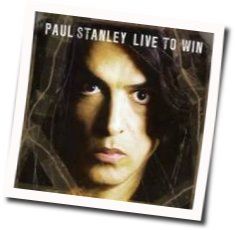 Live To Win by Paul Stanley