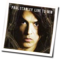Live To Win Chords by Paul Stanley