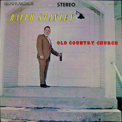 Old Country Church Chords by Ralph Stanley