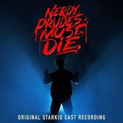 Nerdy Prudes Must Die - High School Is Killing Me Chords by Starkid